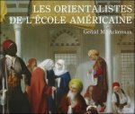 Gerald M. Ackerman , Christian-Martin Diebold - Orientalistes de l'école américaine :Volume 10
