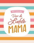 ZNU - Notitieblokje - Voor de liefste mama