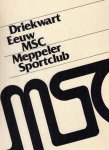 Hartsuiker, J.R. - Driekwart Eeuw MSC Meppeler Sportclub -1910-1985 Hartsuiker, J.R. - Driekwart Eeuw MSC Meppeler Sportclub -1910-1985