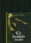 Leiker, Sjoerd. - De laatste man.