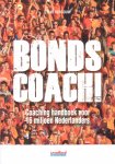 Vergouw, Gyuri - Bondscoach! Coaching handboek voor 16 miljoen Nederlanders