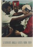  - L'Attivita della Santa Sede nel 1970
