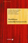 P.J.J. van Buuren - Hoofdlijnen ruimtelijk bestuursrecht