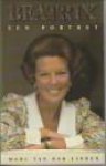 LINDEN, MARC VAN DER - Beatrix. Een portret
