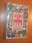 Ingram, Jay - The science of everyday life