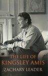 Zachary Leader 162077 - The Life of Kingsley Amis