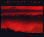 Daws / Fujita - ARCHIPELAGO - THE ISLANDS OF INDONESIA - From the Nineteenth-Century Discoveries of Alfred Russel Wallace to the Fate of Forests and Reefs in the Twenty-First Century