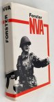 Forster, Thomas M., - Die NVA. Kernstück der Landesverteidigung der DDR
