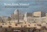 Peter Rietbergen - (1) Rome, Kerk, Wereld