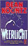 Dean Koontz, D. Koontz - Weerlicht