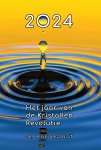 Dr. René Argonijt - 2024 Het jaar van de Kristallen Revolutie