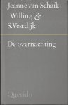 Simon Vestdijk, Jeanne van Schaik-Willing - De overnachting Roman