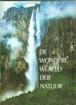 Reader's Digest Redactie en Bandontwerp Rein van Looy - De Wondere Wereld der Natuur