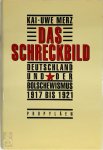 Kai-Uwe Merz - Das Schreckbild