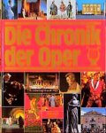 Zöchling (Hrsg.), Dieter: - Die Chronik der Oper