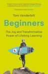 Tom Vanderbilt - Beginners