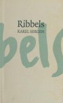 Sergen, Karel. - Ribbels. Sergen, Karel. - Ribbels.