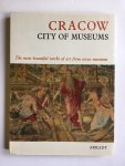Banach, Jerzy, e.a. - Cracow - City of museums; The most beautiful works of art from seven museums