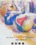 Götz Adriani - Cézanne Aquarelle