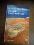 Wieringa, Tommy - De dood van Murat Idrissi