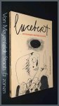 Lucebert - ... en morgen de hele wereld Lucebert - ... en morgen de hele wereld