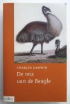 Charles Darwin - De reis van de Beagle - Vertaald door Tinke Davids Charles Darwin - De reis van de Beagle - Vertaald door Tinke Davids