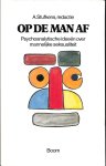 Stufkens, A. (redactie) - Op de man af. Psychoanalytische ideeen over mannelijke seksualiteit