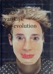 BLEISWIJK, Joost van & Kiki van EIJK - Co-evolution - Kiki van Eijk & Joost van Bleiswijk.