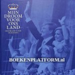  - Mijn droom voor ons land