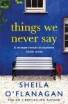 Sheila O'Flanagan - Things We Never Say
