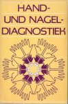 Issberner-Haldane, Ernst - Medizinische Hand- und Nagel-Diagnostik in Wort und Bild