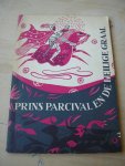 Mes, Frans - Prins Parcival en de heilige Graal