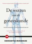 Siddharta Mukherjee - De wetten van de geneeskunde veldaantekeningen uit een onzekere wetenschap