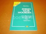 Bos, Rein - Zoeken naar woorden. Liturgische modellen en teksten voor gebeden.