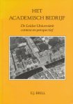 Breimer, D.D. / Graafland, H.J. / Leertouwer, L. e.a. - Het academisch bedrijf. De Leidse Universiteit,context en perspectief
