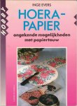 Inge Evers - Hoera papier