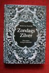 Noordwijk, Bernard van - Zondags zilver. drie eeuwen versierde kerkboekjes