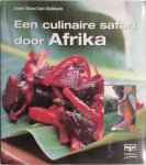 J. / Baldwin, J. Stow - Een culinaire safari door Afrika