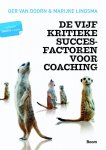 Ger van Doorn, Marijke Lingsma - De vijf kritieke succesfactoren voor coaching