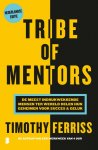 Timothy Ferriss - Tribe of mentors