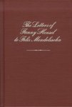 Fanny Mendelssohn Hensel ,  Felix Mendelssohn 118235 - The Letters of Fanny Hensel to Felix Mendelssohn