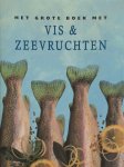 Jody Vassallo 116346 - Het grote boek met vis & zeevruchten