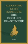 Alexandro Reyes Rodriguez - Rijk door een krantenwijk