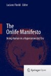 Luciano Floridi - The Onlife Manifesto