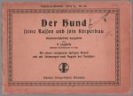 Adolf Seyfferth - �Der� Hund, seine Rassen und sein Körperbau mit 1 zerlegbaren farbigen Modell und mit Zeichnungen nach Angabe des Verfassers