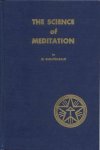 Haroutiun T. Saraydarian - The Science of Meditation