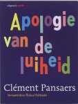 C. Pansaers - Apologie van de luiheid