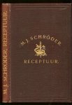 Schröder, M.J. - Handleiding bij het onderwijs in receptuur