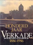 Woudt, Klaas - Nieuwenhuys Willem - Honderd jaar Verkade