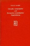 Bauer, Bruno. - Disraeli's romantischer und Bismarcks sozialistischer Imperialismus.